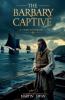 The Barbary Captive