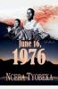 June 16 1976