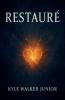 Restauré