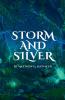 Storm & Silver Revised