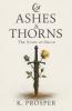 Ashes and Thorns