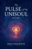 THE PULSE OF THE UNISOUL Vol- I