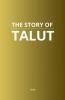 The Story of Talut