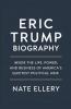 Eric Trump Biography