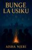 Bunge La Usiku