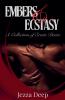 Embers & Ecstasy