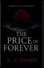 The Price of Forever