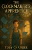 The Clockmaker's Apprentice
