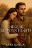The Quiet Between Hearts