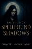 Spellbound Shadows (The Veil Saga)