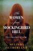 The Women From Mockingbird Hill