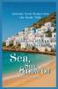 Sea Sun & Olive Oil Authentic Greek Recipes from Our Family Table
