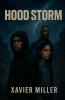 Hood Storm