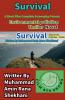 Survival. Environmental PollutionThriller. Novel..