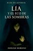 Lia y el Eco de las Sombras