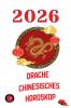 Drache chinesisches Horoskop 2026