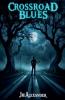Crossroad Blues