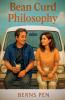 Bean Curd Philosophy