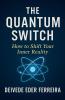 The Quantum Switch