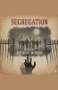 Segregation