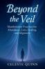 Beyond the Veil