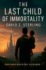 The Last Child Of Immortality