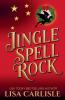 Jingle Spell Rock