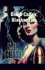 Black Coffee Blacker Lies