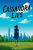 Cassandra Lies