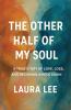 The Other Half of My Soul