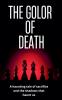 THE GOLOR OF DEATH