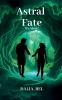 Astral Fate