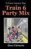 Train 6 Party Mix