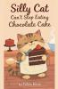 Silly Cat Can't Stop Eating Chocolate Cake