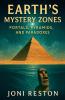 Earth's Mystery Zones