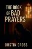 The Book of Bad Prayers