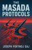 The Masada Protocols