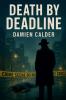 Death by Deadline