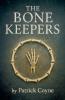 The Bone Keepers