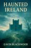 Haunted Ireland