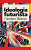 Ideologia futurista