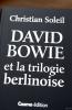 David Bowie et la trilogie berlinoise