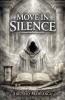 Move in Silence