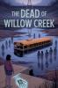 The Dead of Willow Creek
