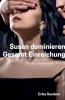 Susan Dominieren. Gesamt Einreichung