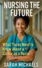 Nursing the Future