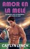 Amor en la Melé