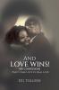 And Love Wins! (Her Confessions)