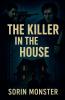 The Killer in the House