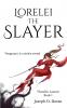 Lorelei the Slayer